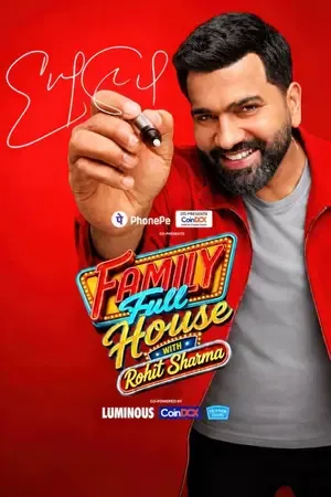 Family Full House with Rohit Sharma 2026 Season 1 Hindi TV-Show Audio WEB-DL | Hindi Dubbed Movie [EP – 10 Added]