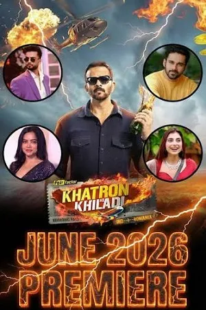 Khatron Ke Khiladi 2026 Season 15 Hindi Reality Show Audio WEB-DL | Hindi Dubbed Movie [EP-20 ADDED]
