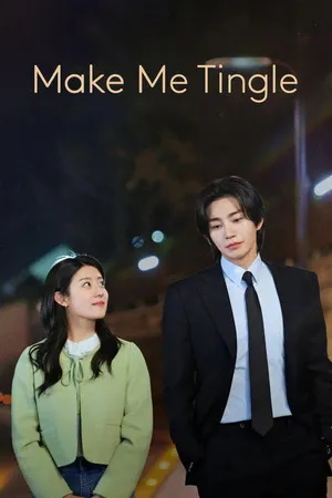 Make Me Tingle 2026 Season 01 Hindi - Korean Audio WEB-DL | Hindi Dubbed Movie [EP – 04 Added]