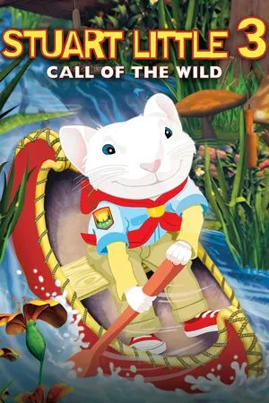 Stuart Little 3: Call of the Wild 2005 Hindi Dual Audio WEB-DL | Hindi Dubbed Movie