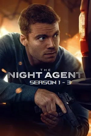 The Night Agent 2026 Season 3 Hindi Dual Audio WEB-DL | Hindi Dubbed Movie [ALL EPISODES]