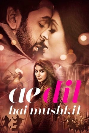 Ae Dil Hai Mushkil (2016) DVDRip | Hindi Dubbed Movie [1.2 GB]
