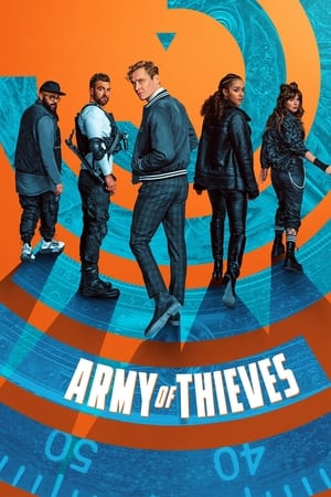Army of Thieves (2021) Hindi Dual Audio | Hindi Dubbed Movie HDRip 400MB
