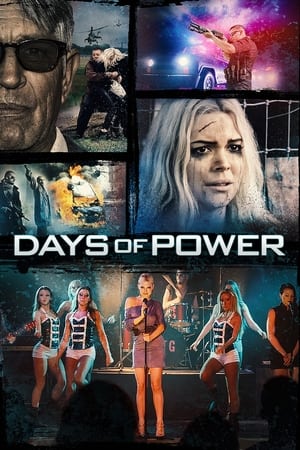 Days of Power (2018) Hindi Dual Audio | Hindi Dubbed Movie BluRay 300MB