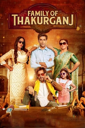 Family Of Thakurganj (2019) Hindi Movie | Hindi Dubbed Movie Pre-DVDRip - [400MB]