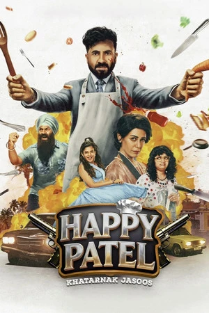 Happy Patel: Khatarnak Jasoos 2026 Hindi Dual Audio WEB-DL | Hindi Dubbed Movie