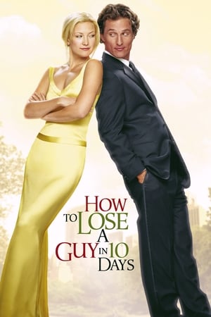 How to Lose a Guy in 10 Days 2003 Hindi Dual Audio | Hindi Dubbed Movie BluRay [1GB]