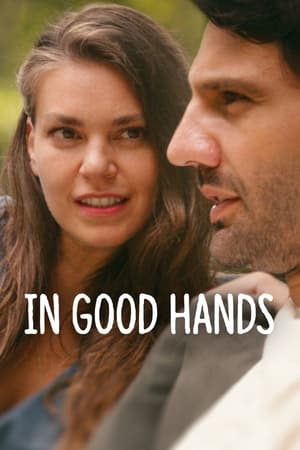 In Good Hands (2022) Hindi Dual Audio HDRip | Hindi Dubbed Movie – 720p – 480p
