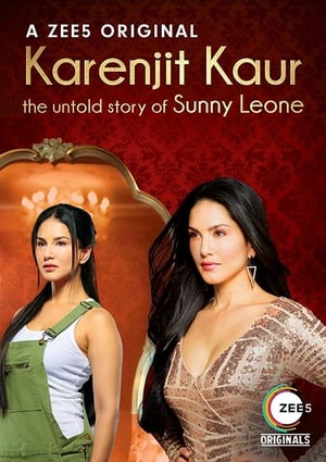 Karenjit kaur the untold story sunny Leone (2018) Hindi HDRip | Hindi Dubbed Movie and 480p [1-4 Episodes]