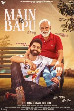 Main Te Bapu 2022 Punjabi Movie HDRip | Hindi Dubbed Movie – 480p