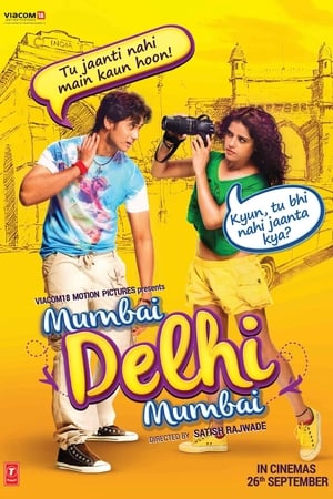 Mumbai Delhi Mumbai 2014 Hindi Movie | Hindi Dubbed Movie HDRip - [320MB]