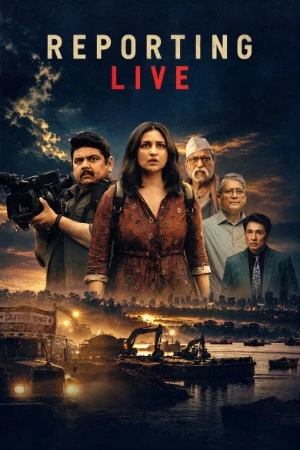 Reporting Live 2026 Hindi Audio WEB-DL | Hindi Dubbed Movie