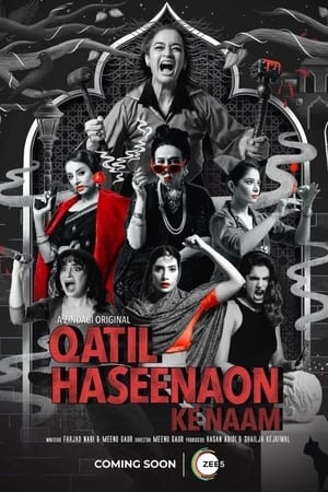 Qatil Haseenaon Ke Naam 2021 Season 1 Hindi Dual Audio (Complete) | Hindi Dubbed Movie – 480p