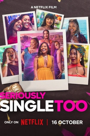 Seriously Single Too 2026 Hindi - English Dual Audio WEB-DL | Hindi Dubbed Movie
