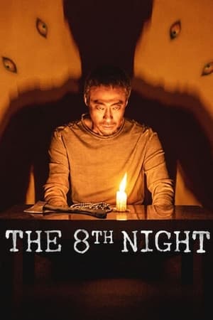 The 8th Night 2021 Hindi Dual Audio | Hindi Dubbed Movie Web-DL [1GB]