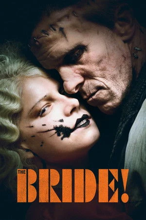 The Bride! 2026 English Dual Audio WEB-DL | Hindi Dubbed Movie
